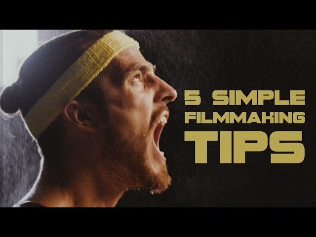 5 Simple Filmmaking Tricks