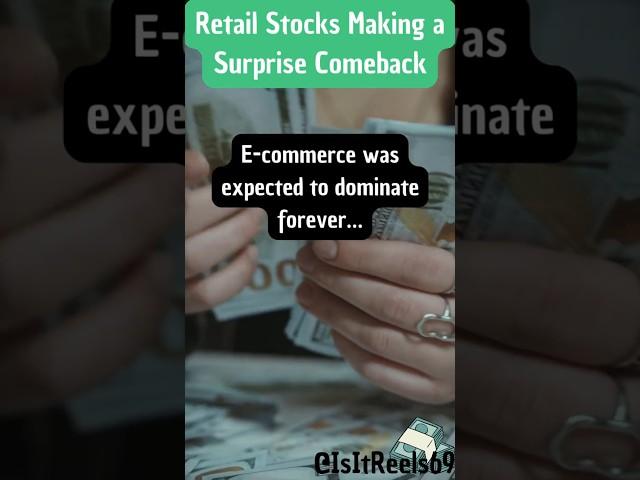 Retail Stocks Making a Surprise Comeback #stockmarket #stocks #stock #money #personalfinance #facts