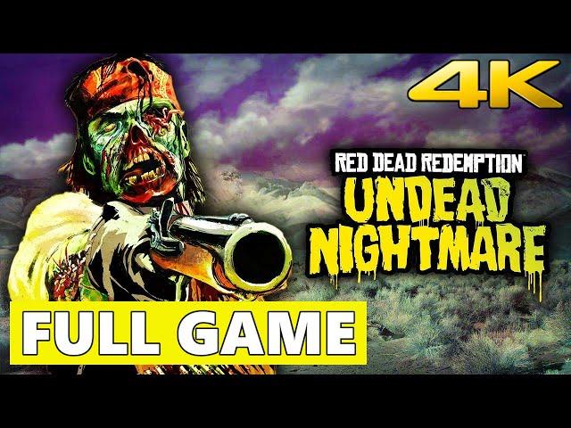 Red Dead Redemption: Undead Nightmare Full Walkthrough Gameplay - No Commentary 4K (PC Longplay)