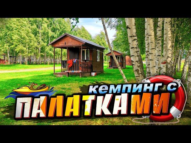 ДЕСНОГОРСКОЕ вдхр. // Отдых без палаток // Кемпинг "Клёвое место" // Август 2022 // 4K UHD