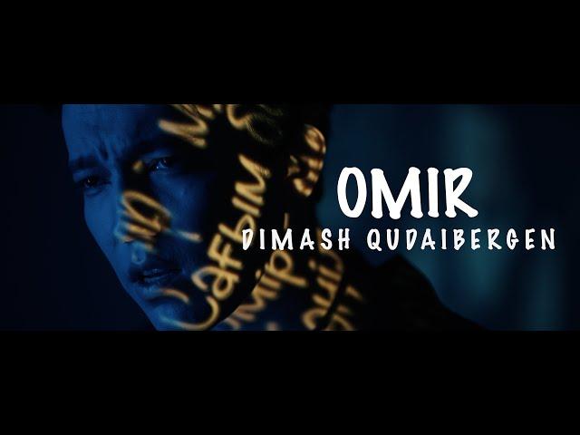 Dimash Qudaibergen - OMIR | MOOD Video