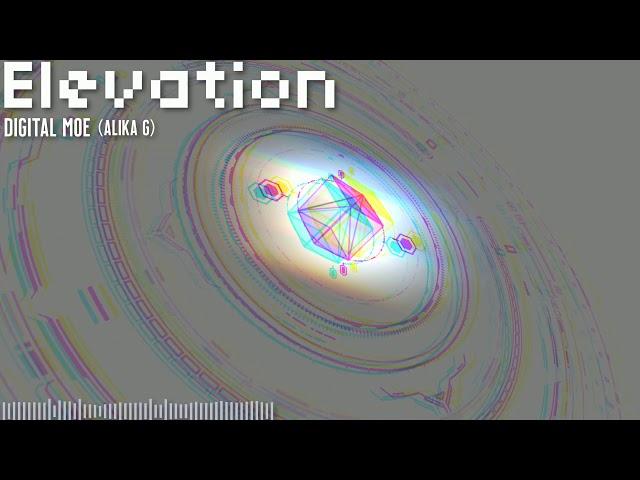 Elevation - Digital Moe