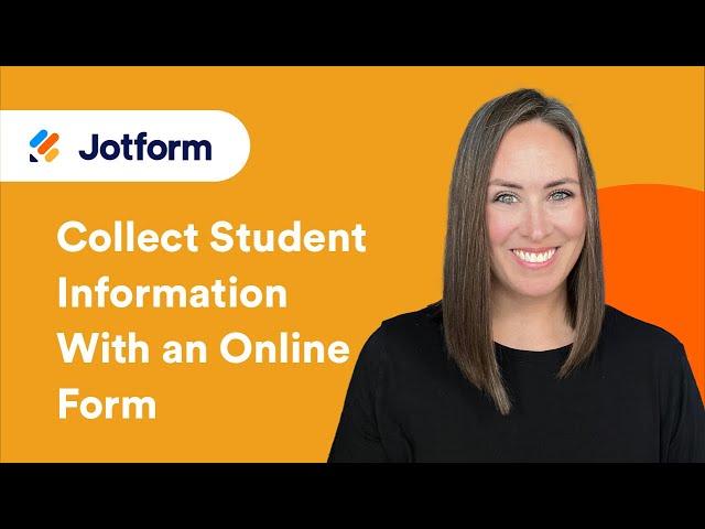 How to Collect Student Information With an Online Form