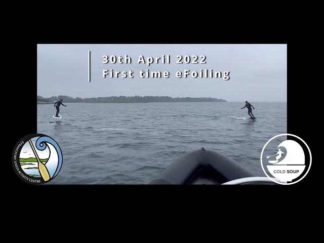 First time eFoiling - Strangford Lough Activity Centre