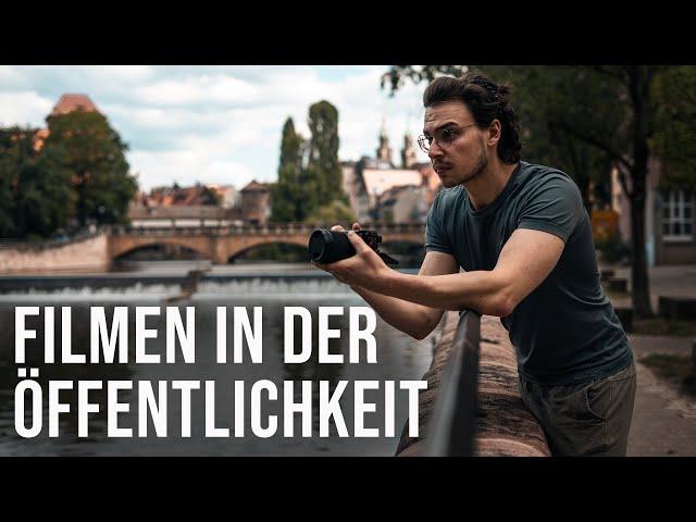 Filmen und Vloggen in der Öffentlichkeit - Tipps/Tutorial