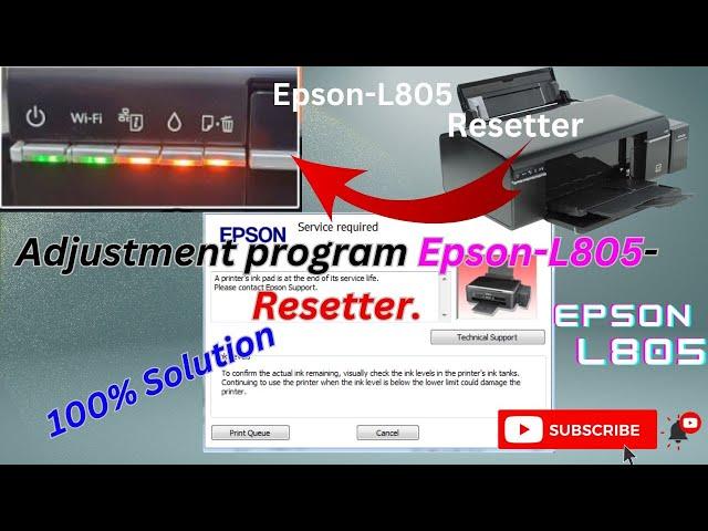 Epson L805 Resitter Adjustment Program - Epson L805