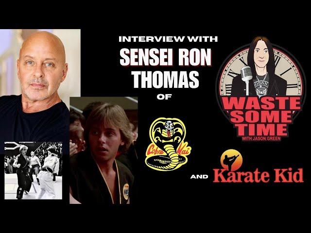 Interview with RON THOMAS of THE KARATE KID & COBRA KAI