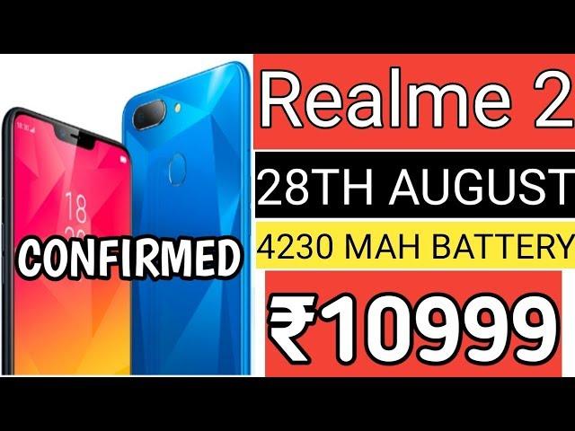 Realme 2 Confirmed Launching On 28th August - Price,Specifications All Details [Hindi]