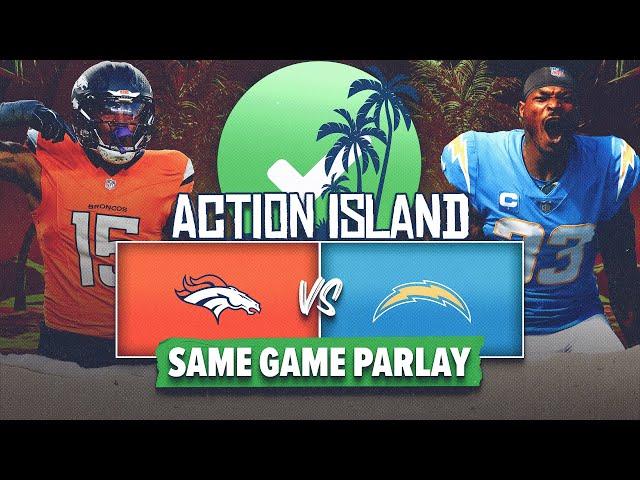 Denver Broncos vs. Los Angeles Chargers Best Bets & Same Game Parlay | NFL Picks | Action Island