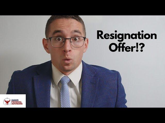 Federal Employee Resignation Offer! What We Know So Far