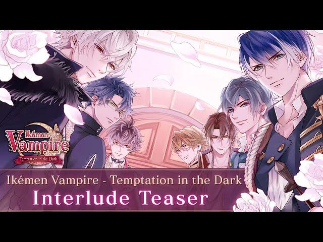 Ikémen Vampire: Interlude Release Nov. 16th 2023!