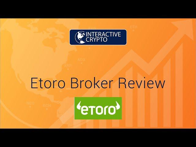 eToro Broker Review 2020 - By InteractiveCrypto