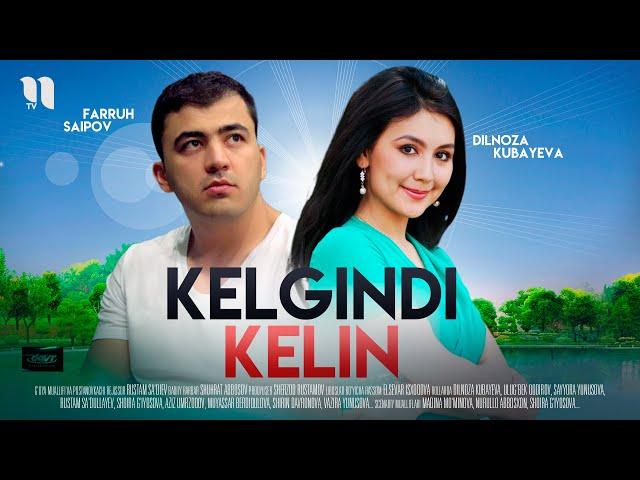 Kelgindi kelin (o'zbek film)