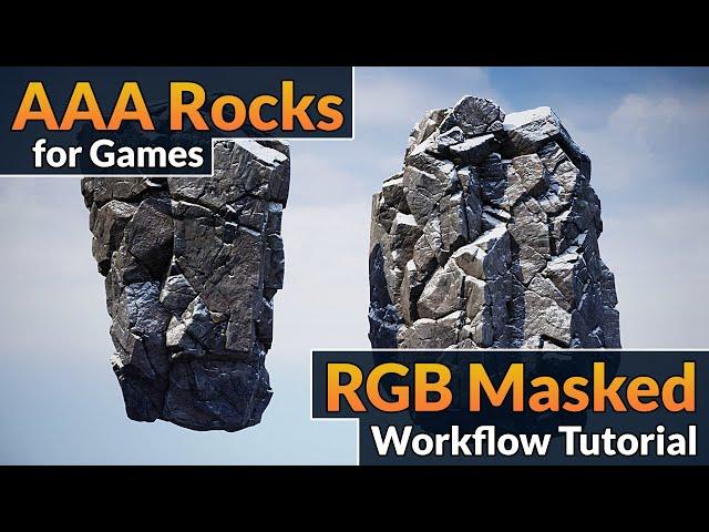 AAA Rocks for Games - RGB Masked Workflow Tutorial