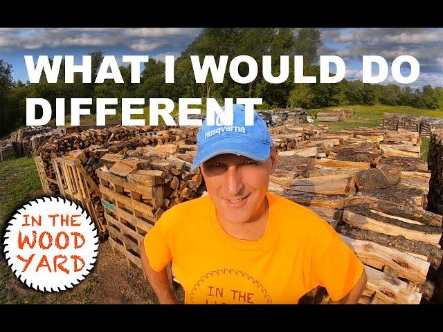 Firewood Business - What I would do different if I was starting over! - #428