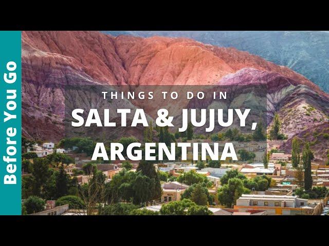 7 Best Things to Do in SALTA and JUJUY, Northern Argentina (HUMAHUACA, PURMAMARCA, TILCARA)