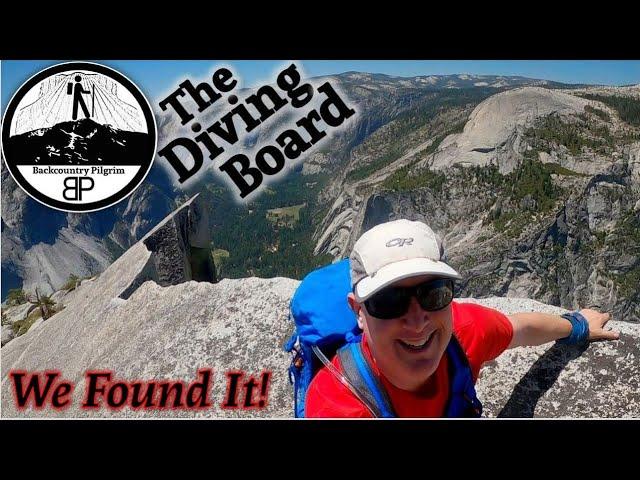 Finding Yosemite's ACTUAL Diving Board (Yosemite Off Trail Series)