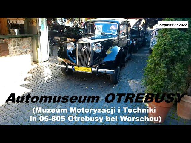 Automuseum OTREBUSY bei Warschau - September 2022 - (Muzeum Motoryzacji i Techniki w Otrębusach)