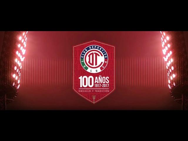 Documental 100 Años del Club Deportivo Toluca