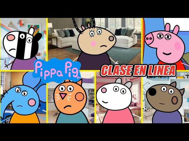 Pippa Pig (Animada) - Clase en Linea