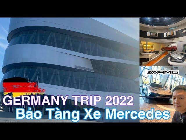 Phần 1: Mercedes Germany Trip 2022 tham quan viện bảo tàng Mercedes tại Đức | Duy Vlog