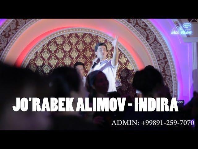 JO'RABEK ALIMOV - INDIRA | ЖЎРАБЕК АЛИМОВ - ИНДИРА