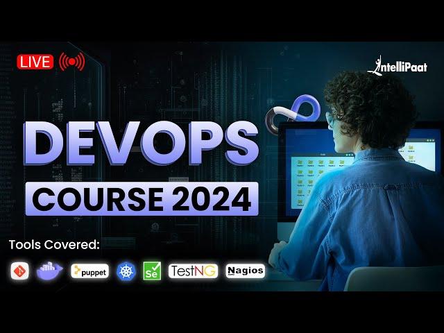 DevOps Course for Beginners to Break Into DevOps Jobs in 2024 | DevOps Training | Intellipaat