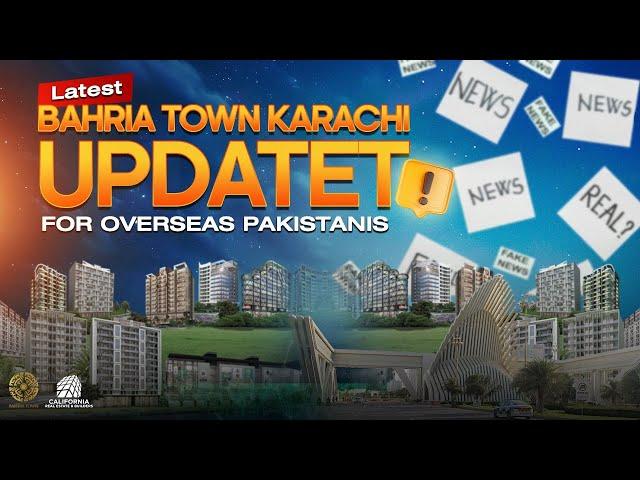  Latest Bahria Town Karachi Update for Overseas Pakistanis! 