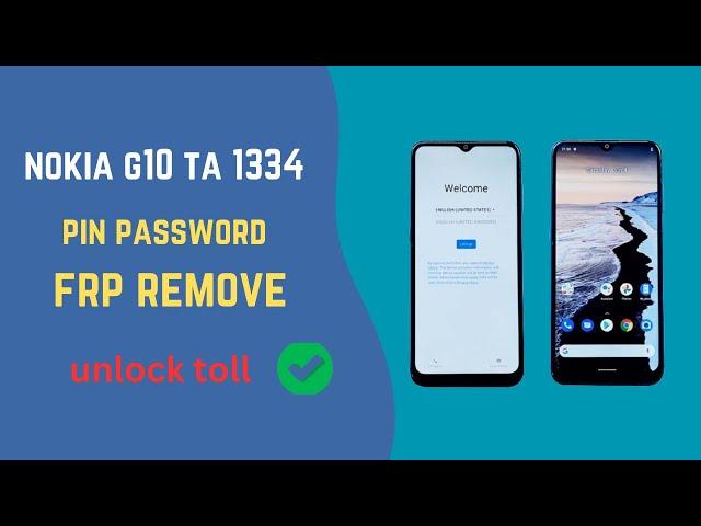 Nokia G10 Ta-1334 Hard Reset  PIN FRP Remove Unlock toll Tast Point Method 2024