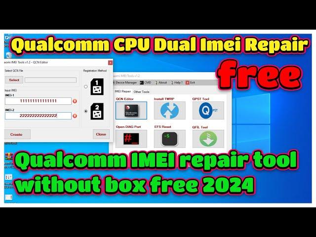 Qualcomm CPU Dual Imei Repair One Click Free Tool / QCN file | Qualcomm IMEI repair tool without box