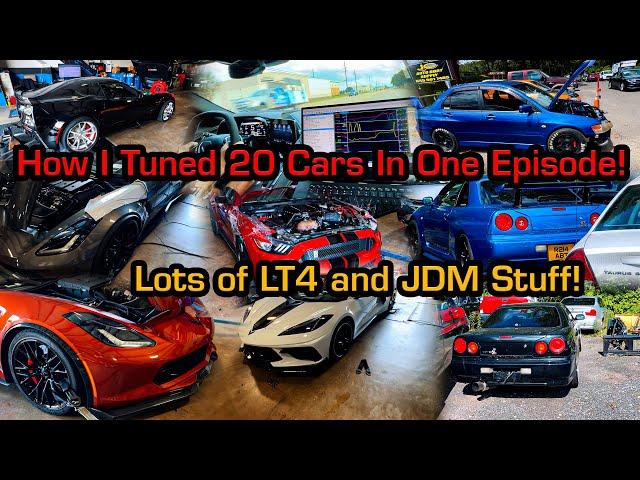 How I Tuned 20 Cars In One Episode! Lots of LT4 and JDM Stuff!