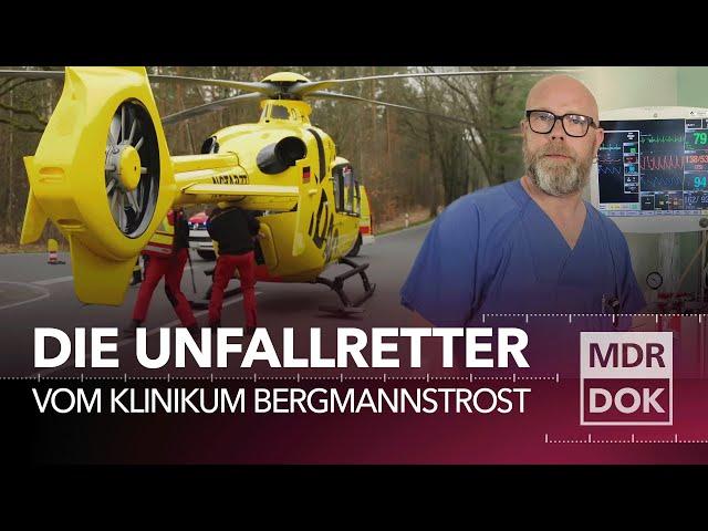 Die Unfallretter vom Klinikum Bergmannstrost in Halle | MDR DOK