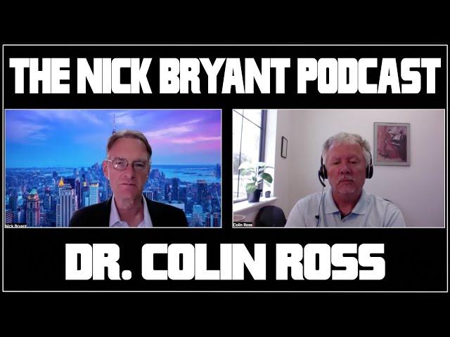 MK Ultra with Dr. Colin Ross | The Nick Bryant Podcast