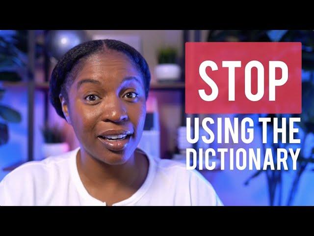 STOP USING THE DICTIONARY To Learn English Words