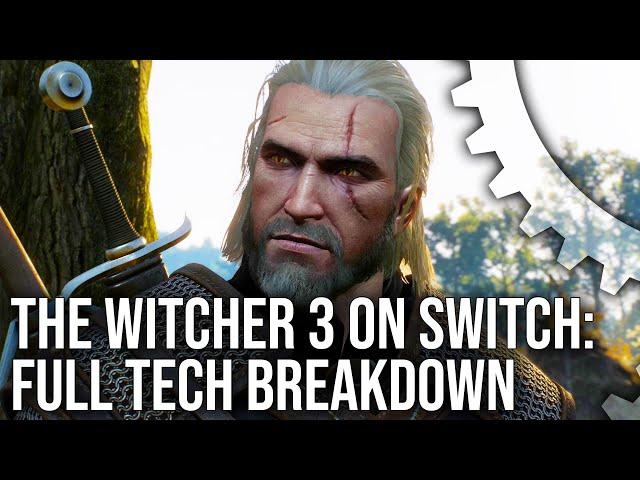 The Witcher 3 on Switch vs PS4 - The Complete Tech Breakdown