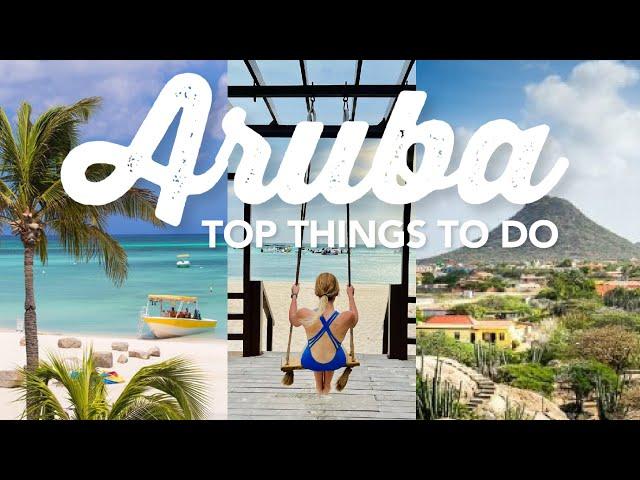 Top 10 Things to Do in Aruba | Aruba Travel Guide