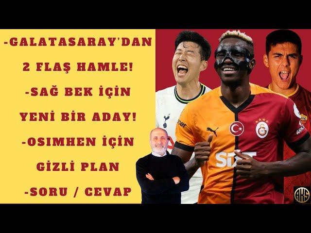 GALATASARAY'DAN 2 FLAŞ TRANSFER HAMLESİ | ARIAS'TA SON DURUM | SAĞ BEK İÇİN YENİ BİR ADAY | OSIMHEN