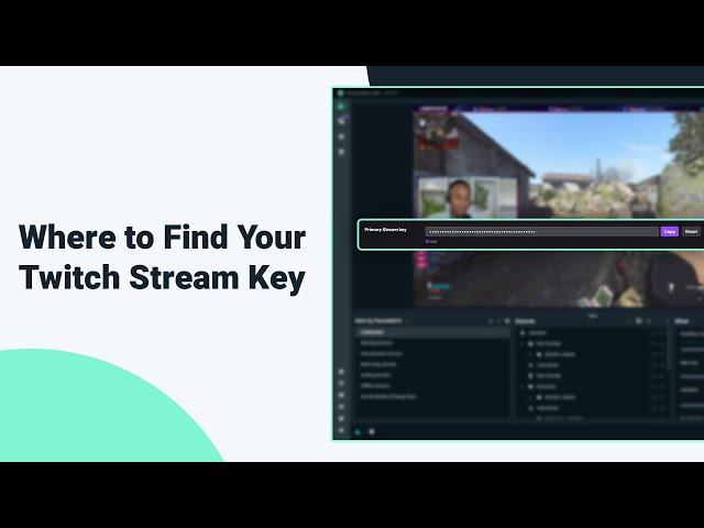 Where to Find Your Twitch Stream Key