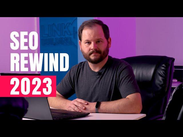 SEO Round Up: 2023