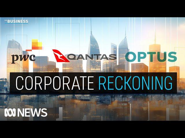 From PwC to Optus, corporate Australia faced a reckoning in 2023 | The Business | ABC News