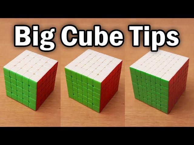 Big Cube Fundamentals & Tips (5x5, 6x6, 7x7)