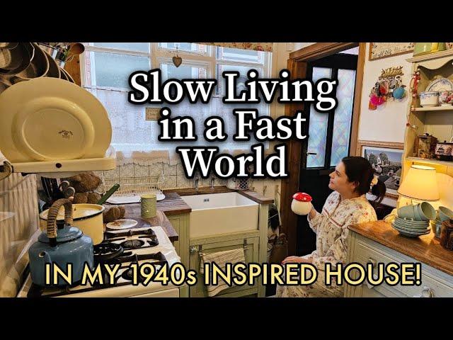 Slow Living in a Fast World | A Day in My 1940s-Inspired Home ️