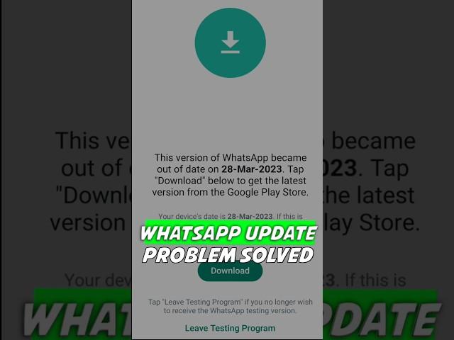 Whatsapp Update Problem Solved | WhatsApp became out of date | whatsapp update problem fixed #tech