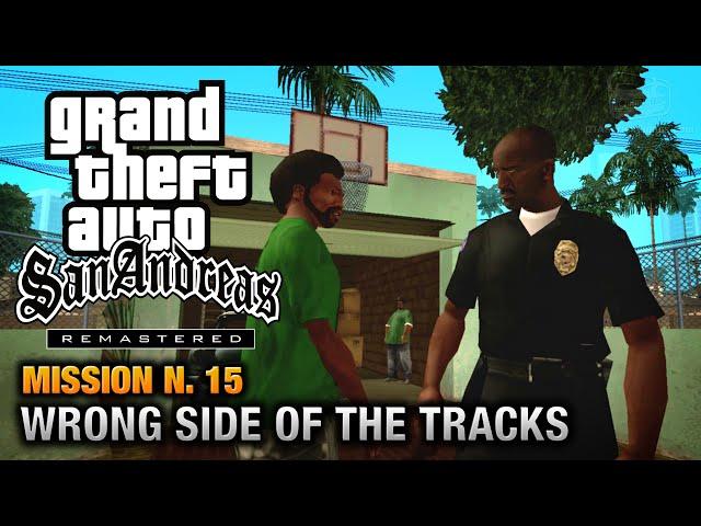 GTA San Andreas Remastered - Mission #15 - Wrong Side of the Tracks (Xbox 360 / PS3)