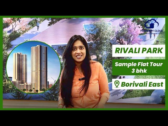 Rivali Park | Phase 2 | 3 Bhk Sample Flat Tour | Borivali East | Mumbai