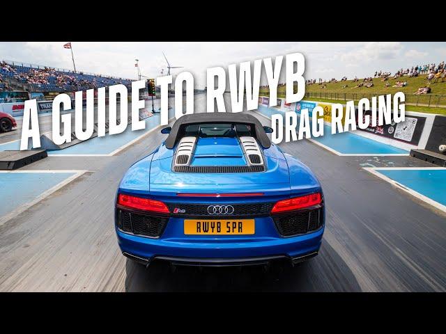 A Guide to RWYB Drag Racing