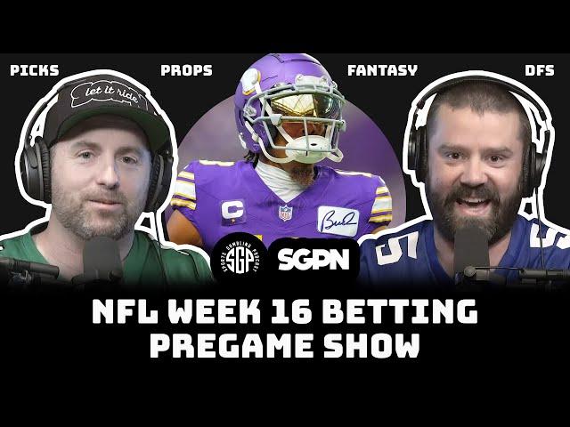 NFL Week 16 Pregame Show: EXPERT Picks, Prop Bets and DFS Strategies