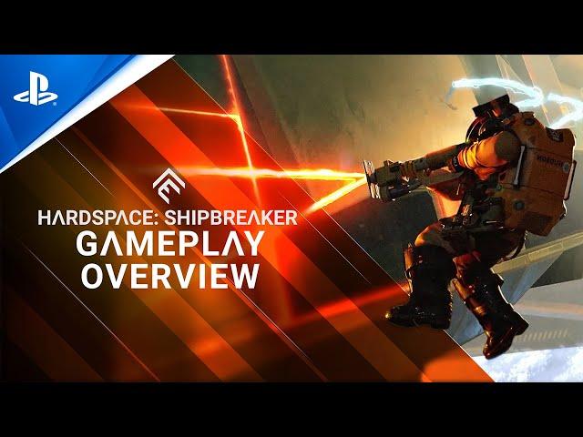 Hardspace: Shipbreaker - Gameplay Overview Trailer | PS5 Games