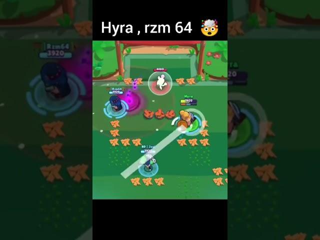 hyra and rzm64  | Brawl stars #hyra #rzm64 #brawlstars