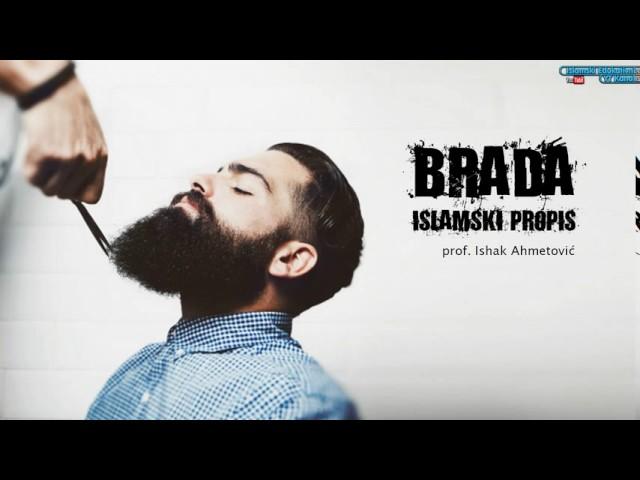 BRADA ● ISLAMSKI PROPIS ● prof. Ishak Ahmetović